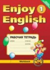 ГДЗ Английский язык Рабочая тетрадь Enjoy English за 1 класс Биболетова, Трубанева  Аст/Астрель 2015